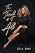 The Thrill of It All by Ola Ray