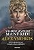 Alexandros: La trilogia (Alexandros, #1-3) Ediz. illustrata