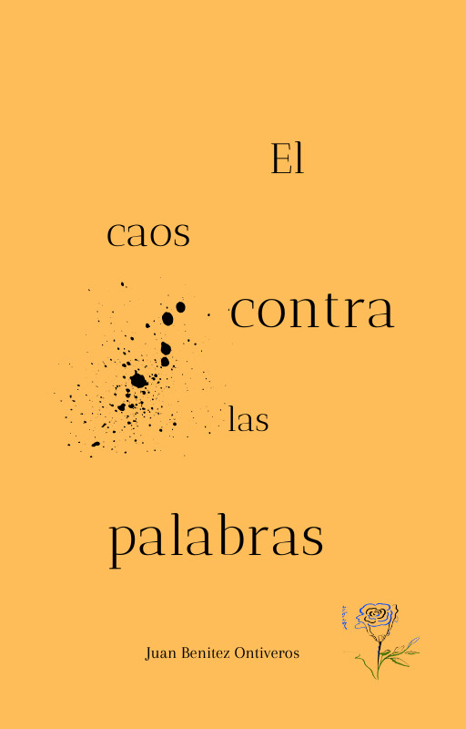 El Caos Contra Las Palabras (ebook)