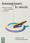 Immaginare le sto...