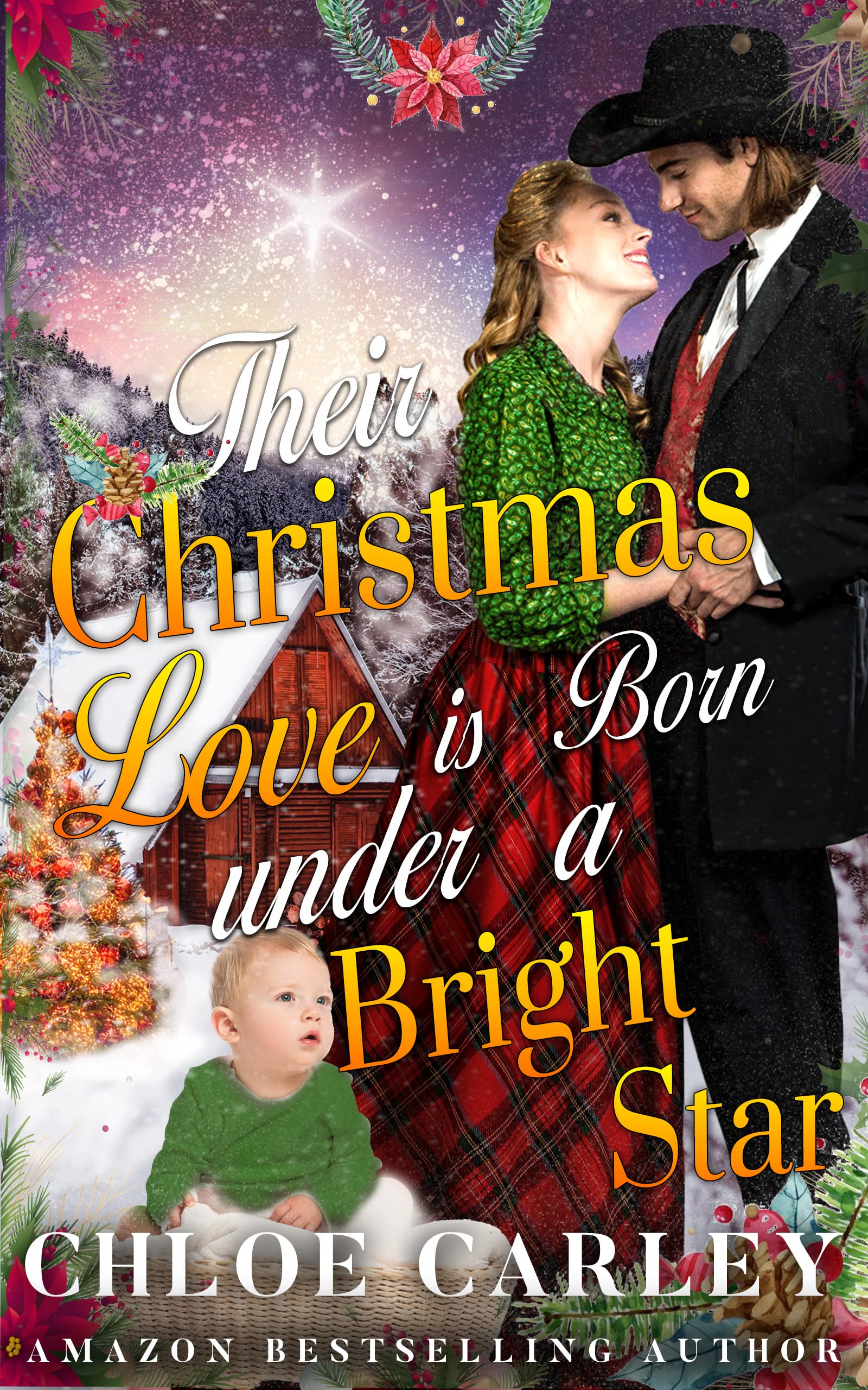 Their Christmas Love is Born Under a Bright Star (Kindle Edition)