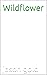 Wildflower