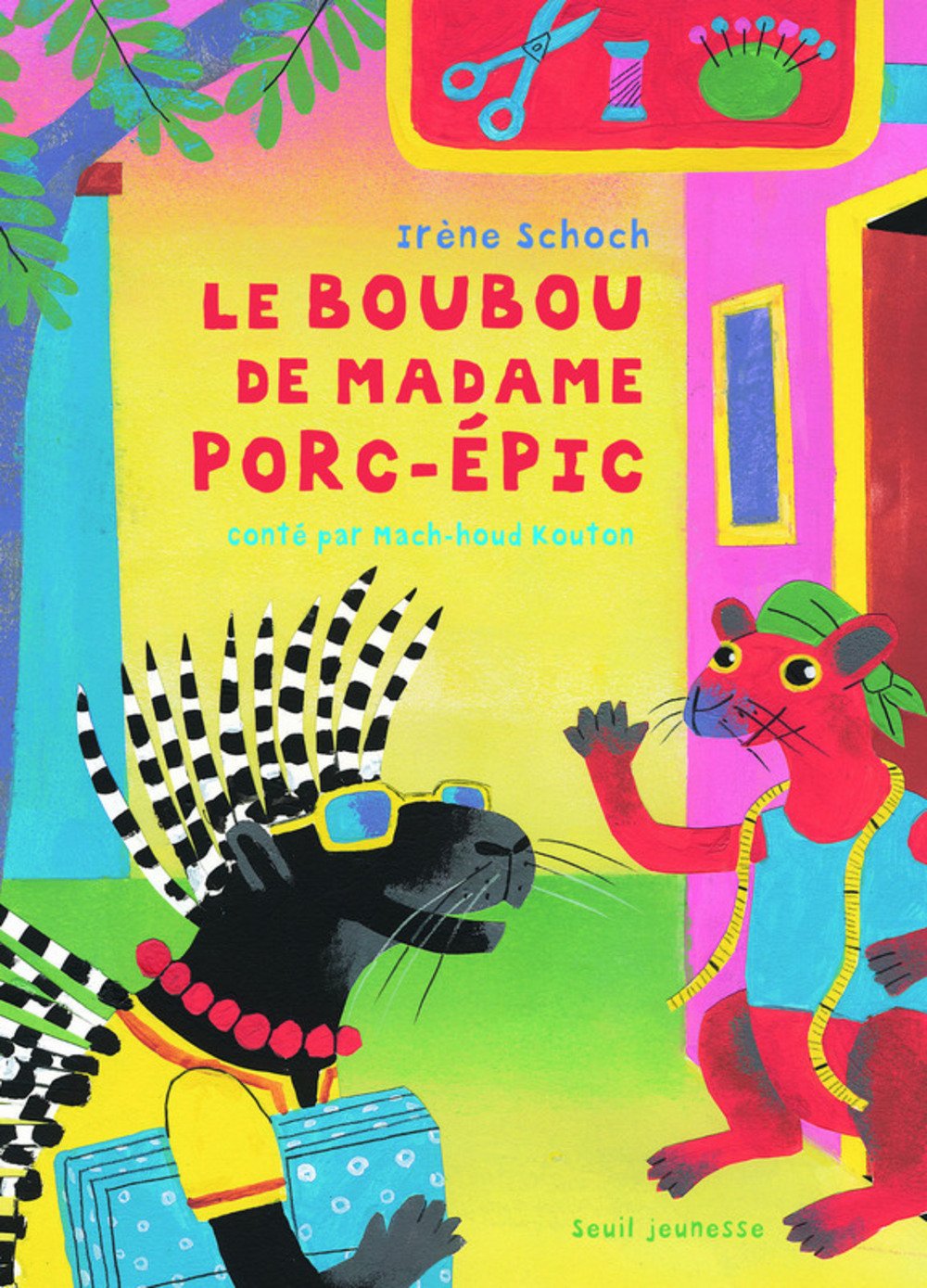 le boubou de madame porc-épic (Board book)