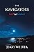 The Navigators by Jerry Welter