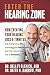 Enter the Hearing Zone: How...