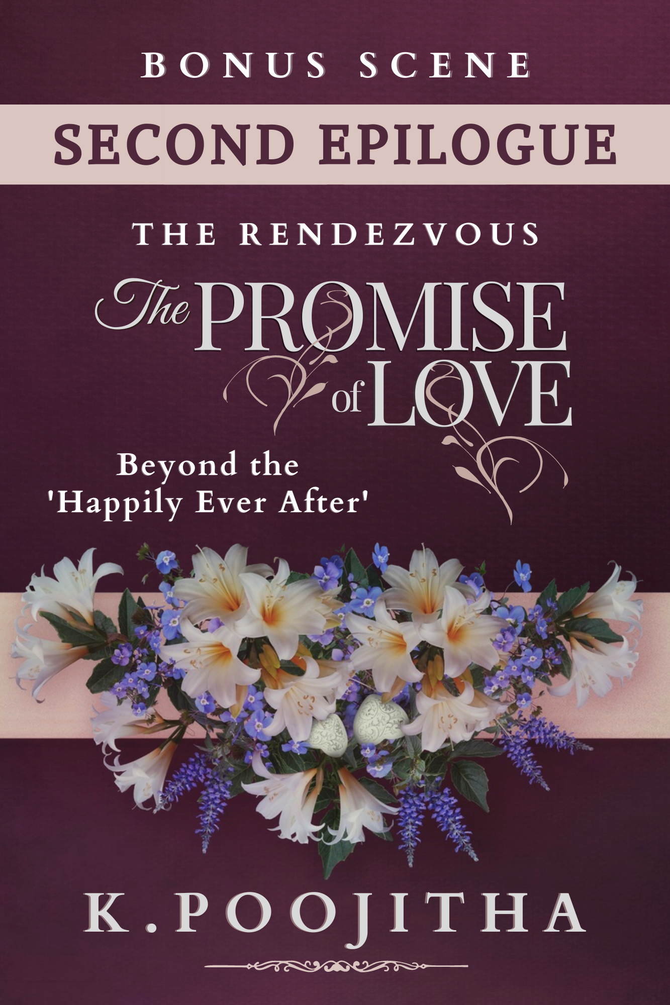 The Rendezvous: The Promise of Love - Second Epilogue (Fate's Decree #1.5)