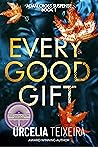 Every Good Gift