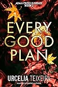 Every Good Plan
