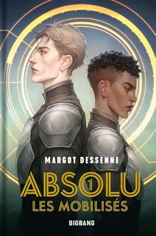 Les Mobilisés (Absolu, #1)