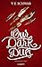 Our Dark Duet by Victoria Schwab