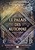 Le Palais des Automae (Crier’s war, #1)