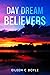 Day Dream Believers by Eileen C Boyle