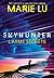 L'arme secrète (Skyhunter, #1)