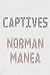 Captives
