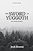 The Sword of Yuggoth: and o...