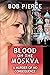 Blood on the Moskva: a murd...