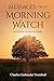 Messages for the Morning Watch by Charles Gallaudet Trumbull