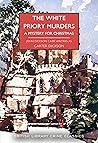 The White Priory Murders: A Mystery for Christmas (Sir Henry Merrivale, #2) Book cover for The White Priory Murders: A Mystery for Christmas (Sir Henry Merrivale, #2)