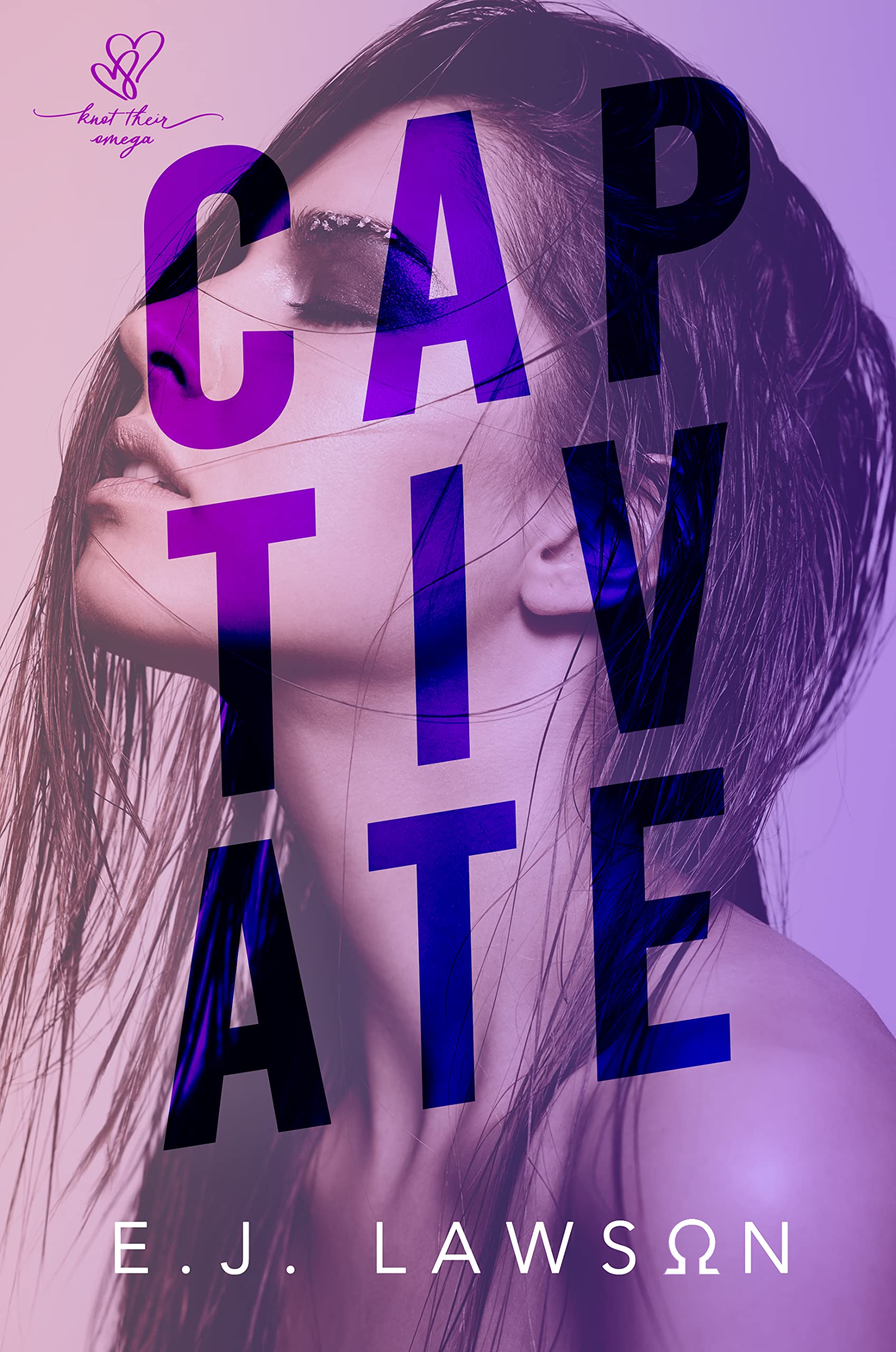 Captivate (Knot Their Omega, #1)