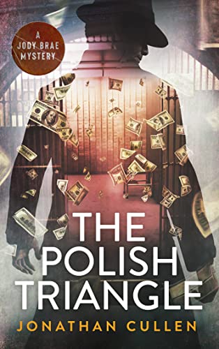 The Polish Triangle: A Jody Brae Mystery (Port of Boston Crime Series Book 3)