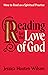 Reading for the Love of God