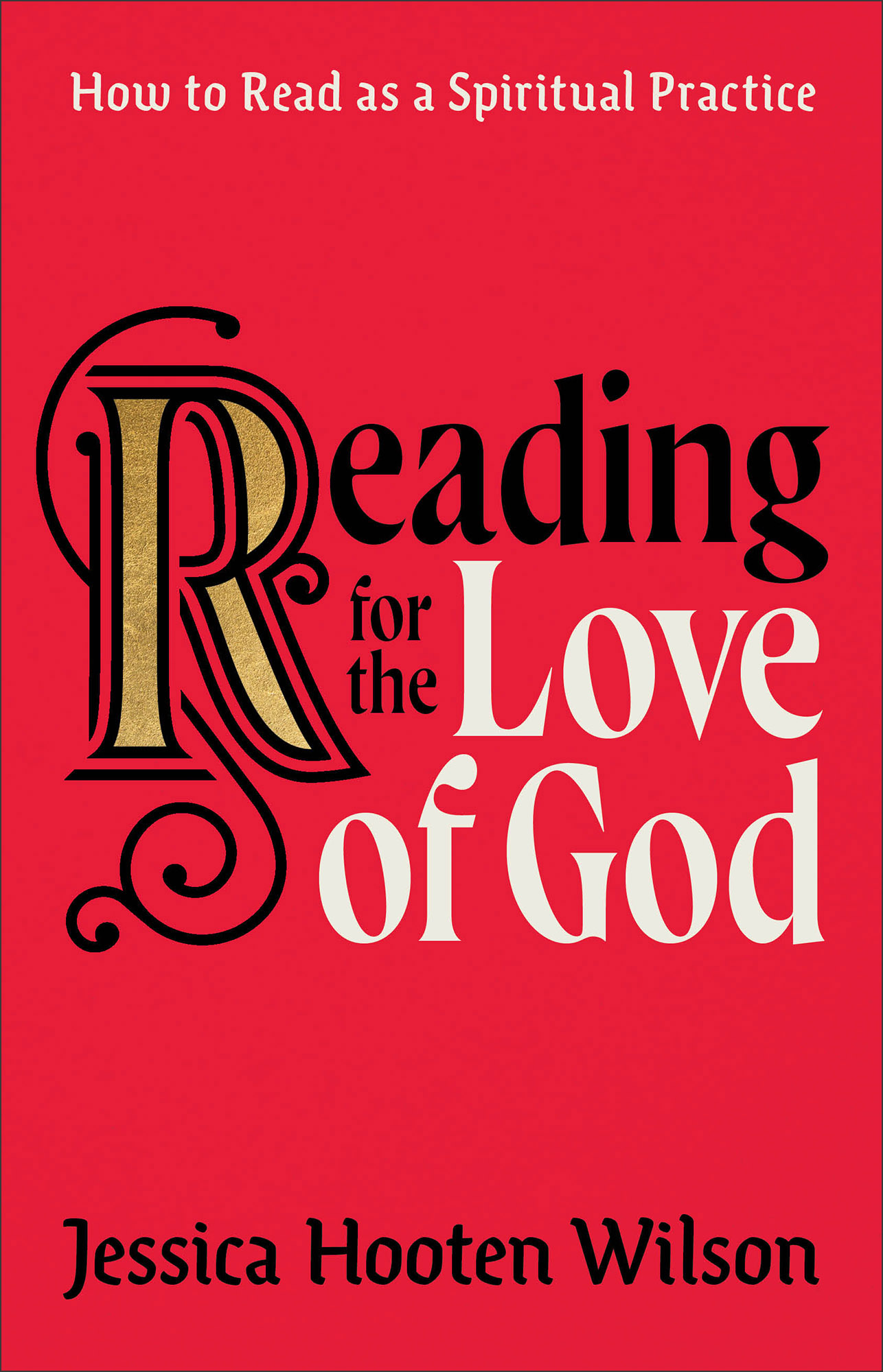 Reading for the Love of God (Hardcover)
