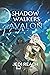 Avalon: Shadow Walkers