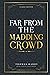 Far from the Madding Crowd: by Thomas Hardy with Classics Illustrated