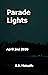 Parade Lights, April 2nd 2020