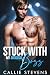 Stuck with My Rockstar Boss by Callie Stevens