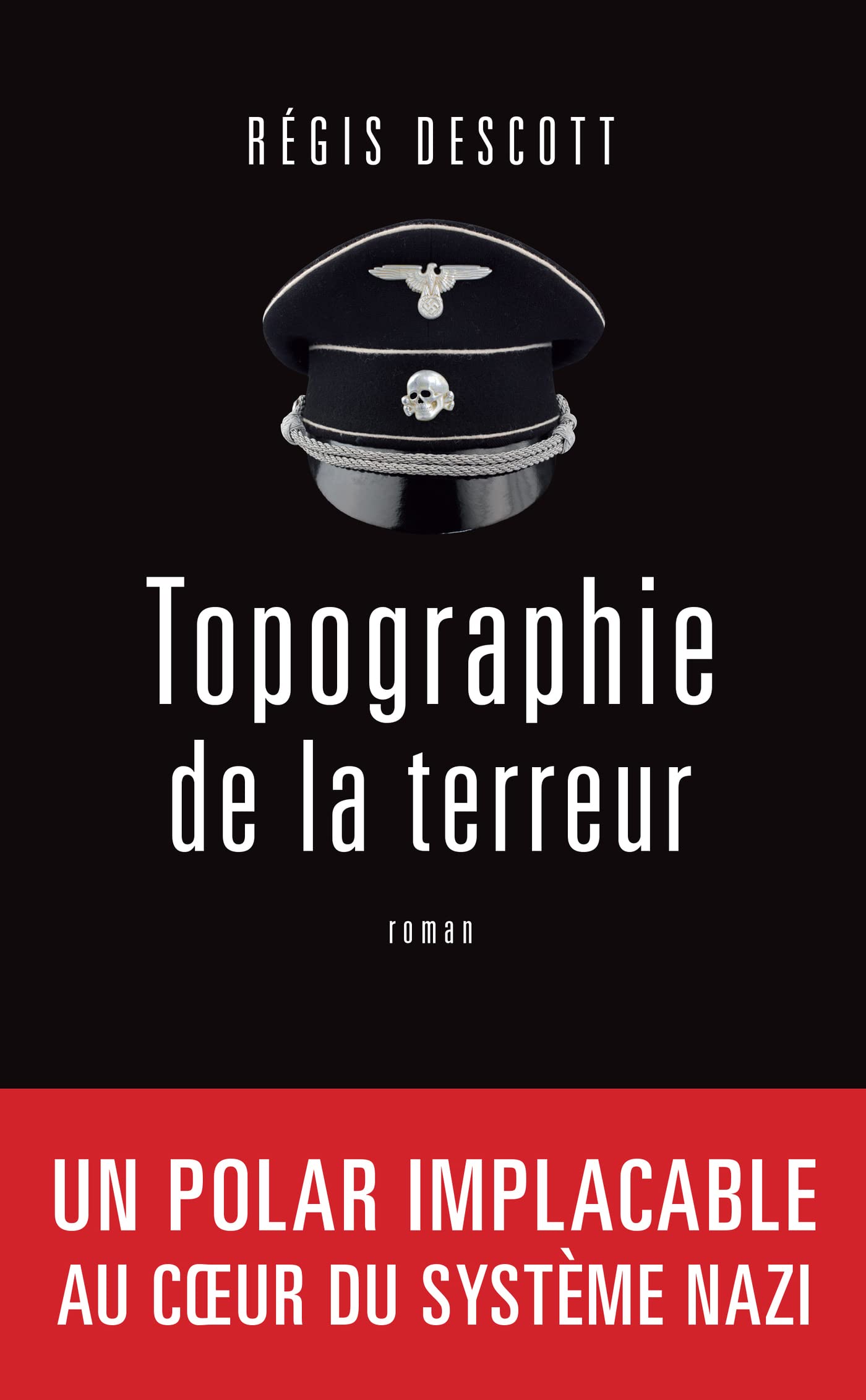 Topographie de la terreur (French Edition)
