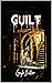 Guilt by Gayle Switzer