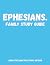 Ephesians Family Worship Guide