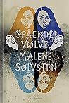 Spående Vølve by Malene Sølvsten