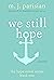WE STILL HOPE