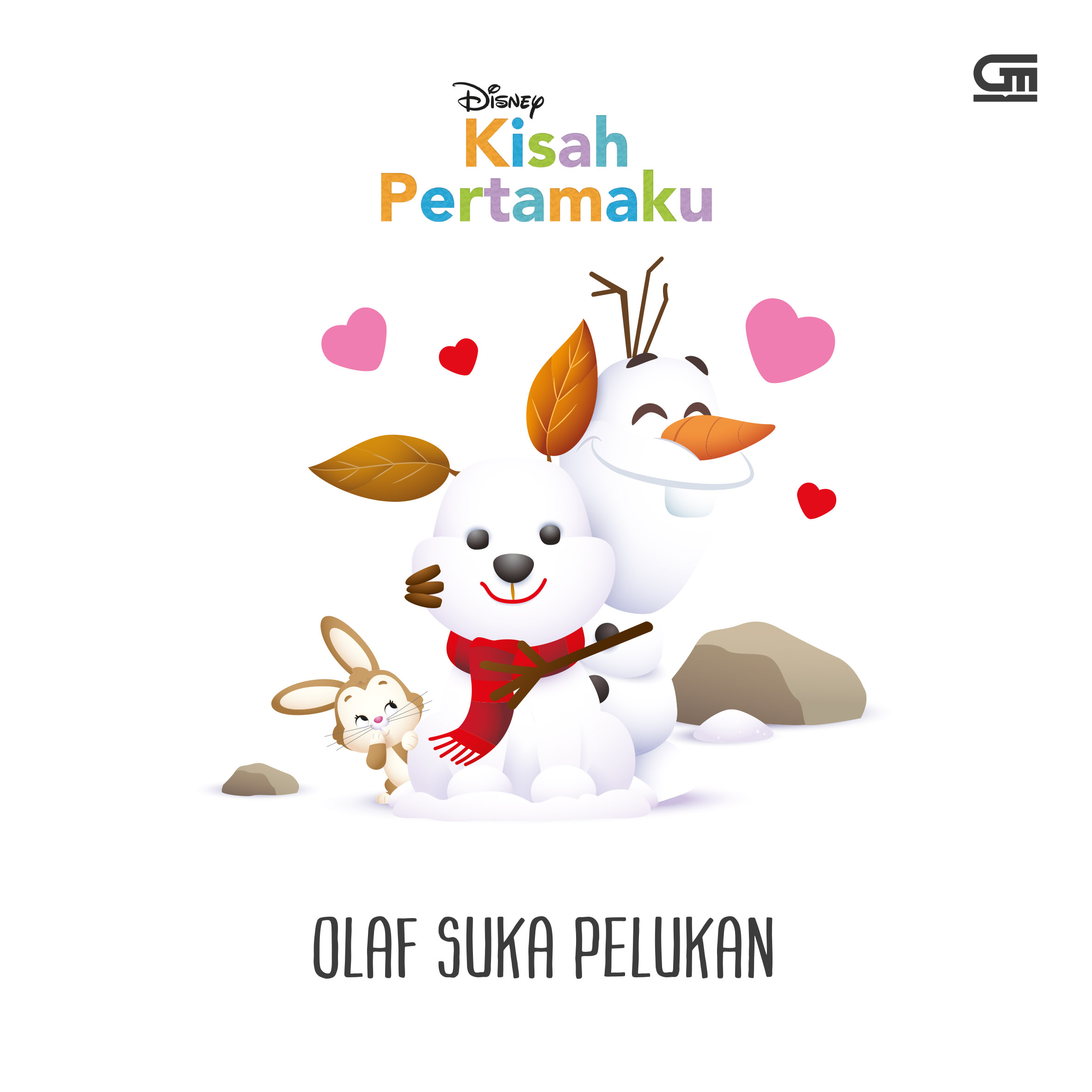 Kisah Pertamaku: Olaf Suka Pelukan (Paperback)