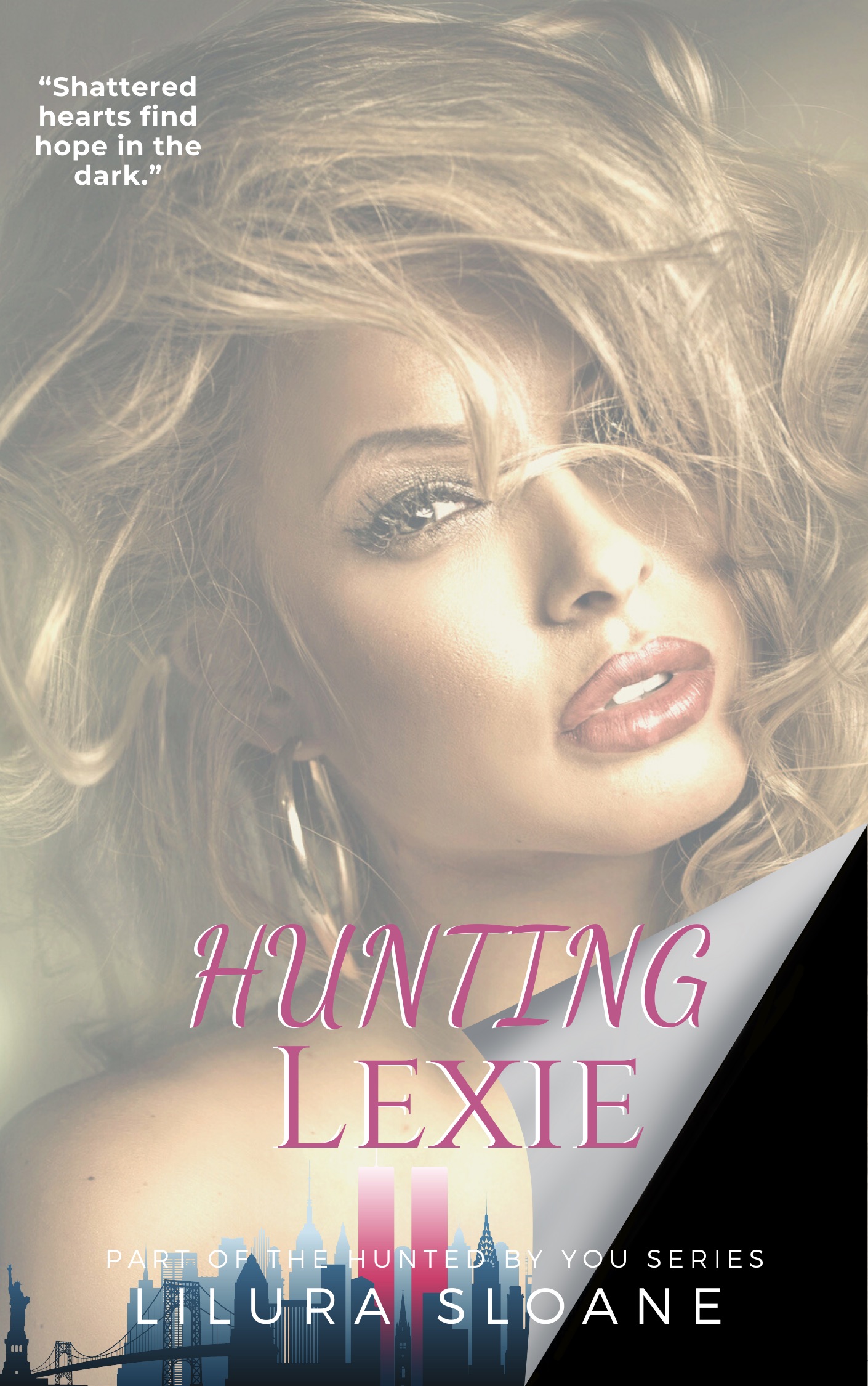 Hunting Lexie ( Hunted by you #2 )