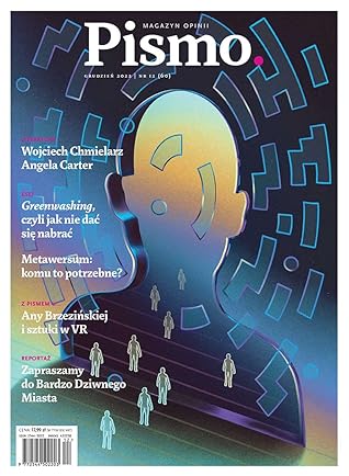 Pismo. Magazyn Opinii nr 12/2022 (#60)