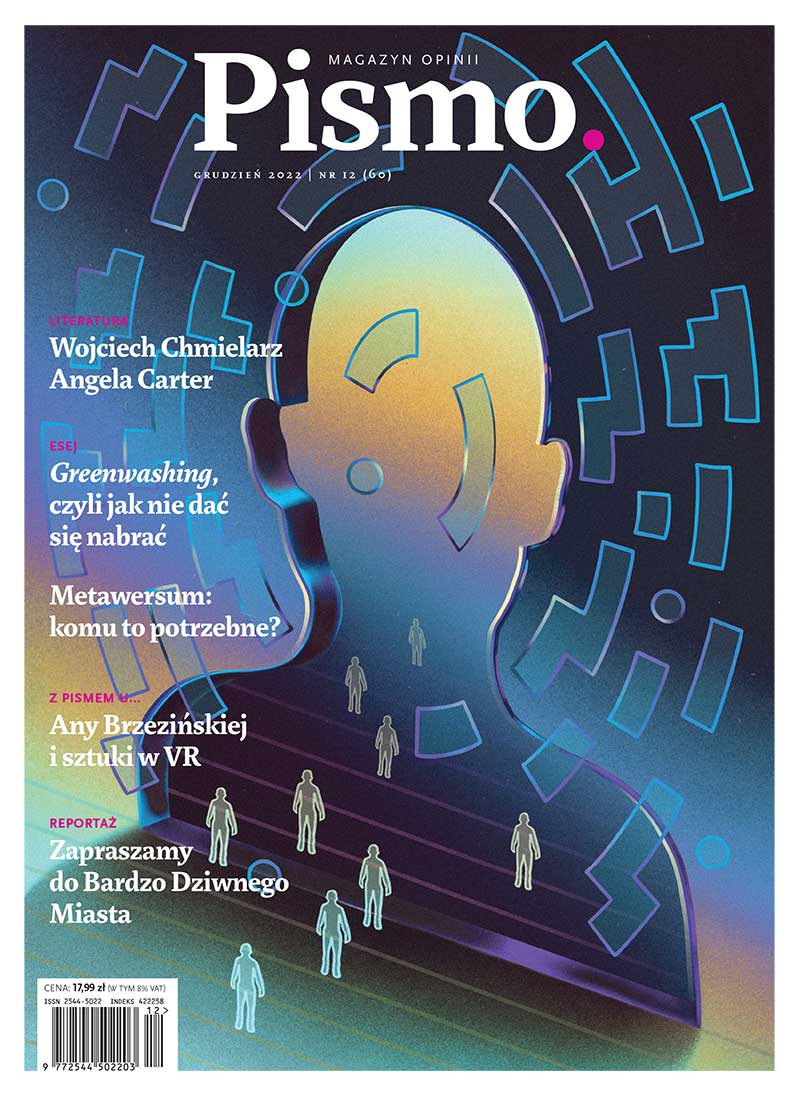 Pismo. Magazyn Opinii nr 12/2022 (#60)