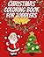 Christmas Coloring book for Toddlers by Michael Joel