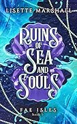 Ruins of Sea and Souls