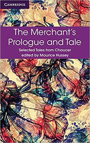 The Merchant's Prologue and Tale (Selected Tales from Chaucer)