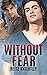 Without Fear
