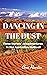 Dancing in the Dust by Ann Martin