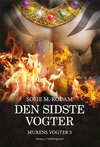 Den sidste vogter  (Murens Vogter 3)