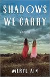 Shadows We Carry:...