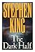 The Dark Half by Stephen  King
