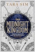 The Midnight Kingdom (The Dark Gods, #2)