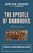The Epistle of Barnabas by Jonathon Lookadoo