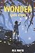 WONDER by W.R. White